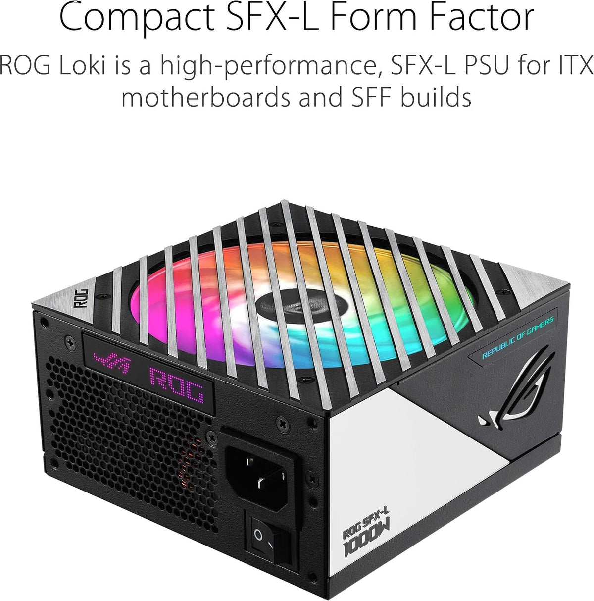 ASUS ROG Loki 1000W SFX-L 80 Plus Platinum Fully Modular Power Supply (ATX 3.0, PCIe 5.0 16-pin Cable, 120mm PWM ARGB Fan, Aura Sync, SFX-to-ATX Bracket) (Certified Refurbished)