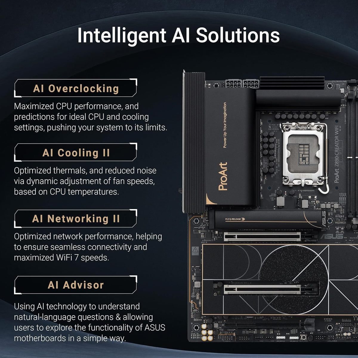 ASUS ProArt Z890-Creator WiFi Intel Z890 (LGA 1851) ATX Content Creator Motherboard for Core Ultra (Series 2) (DDR5, 2x PCIe 5.0 x16, 5x M.2, Thunderbolt 5, 10Gb + 2.5Gb LAN, WiFi 7) (Certified Refurbished)